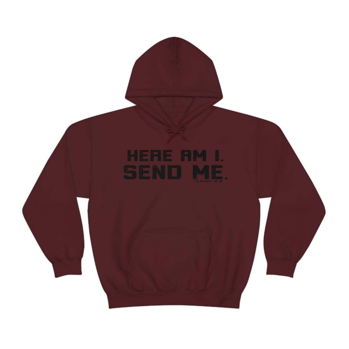 Here Am I bible verse in dark black printed on dark red, maroon gildan hoodie
