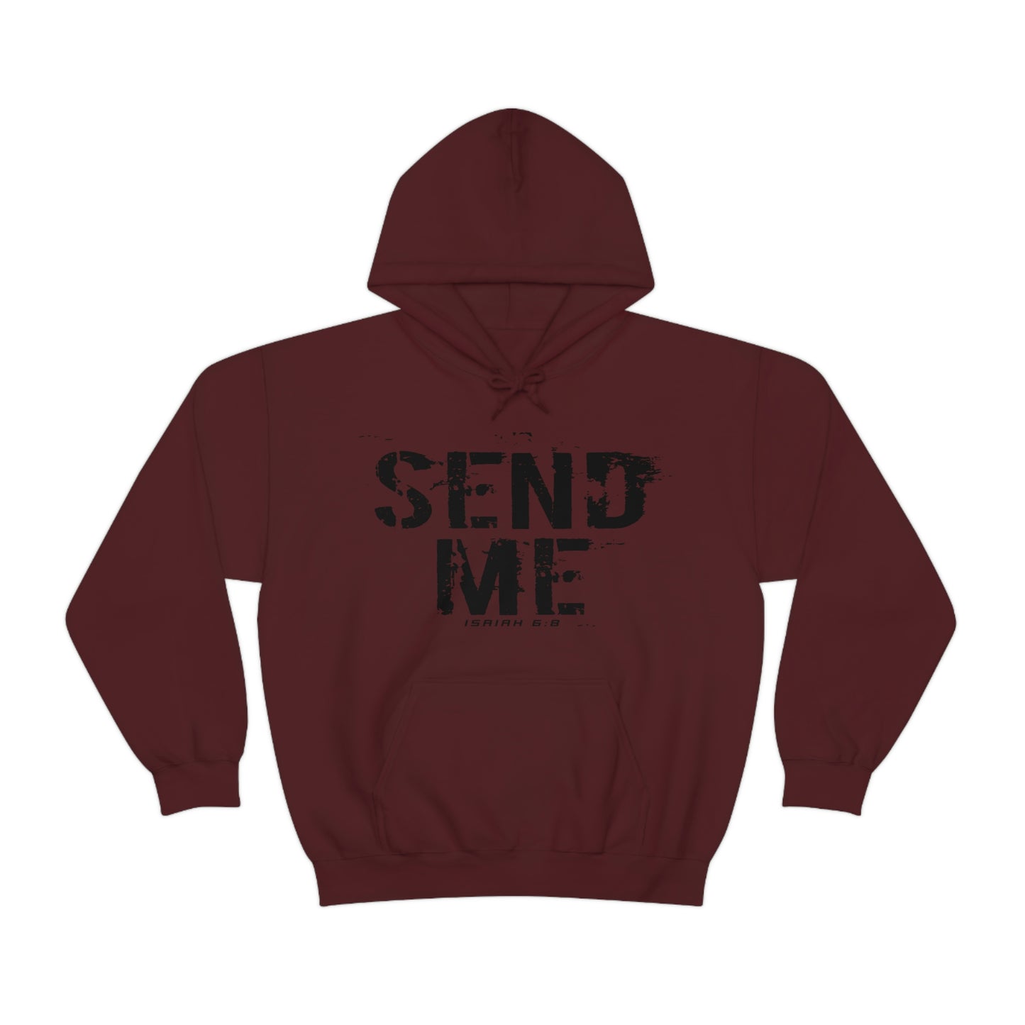 Maroon Dark Red Gildan sweatshirt with black "Send Me" Isaiah 6:8 bible verse text printed on it by Sanctus Servo.