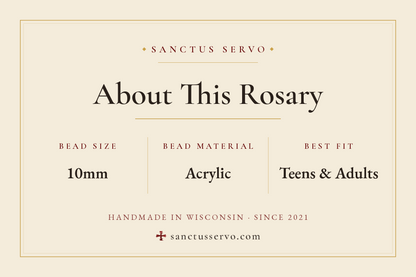 A product information card for the 'About This Rosary' by Sanctus Servo, detailing bead size (10mm), bead material (Acrylic), and best fit (Teens & Adults).