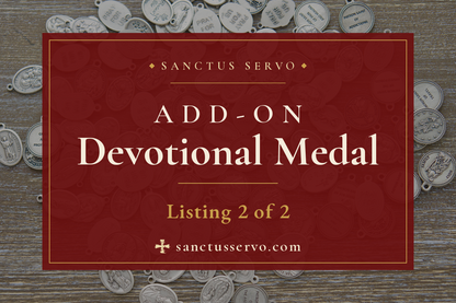 Promotional graphic for a 'Sanctus Servo Add-On Devotional Medal' listing, many add-on medal options available to be added to any paracord rosary or bracelet ordered.