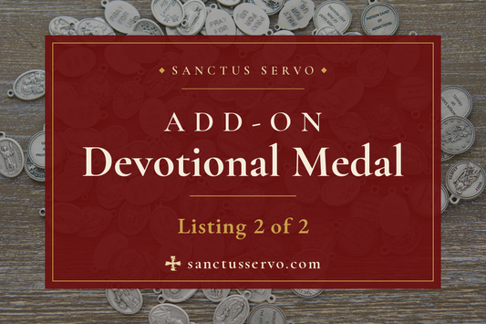 Promotional graphic for a 'Sanctus Servo Add-On Devotional Medal' listing, many add-on medal options available to be added to any paracord rosary or bracelet ordered.
