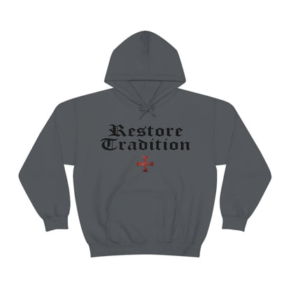 Charcoal Gray Gildan hoodie with "Restore Tradition" and a red digital crusader Sanctus Servo logo printed on it.