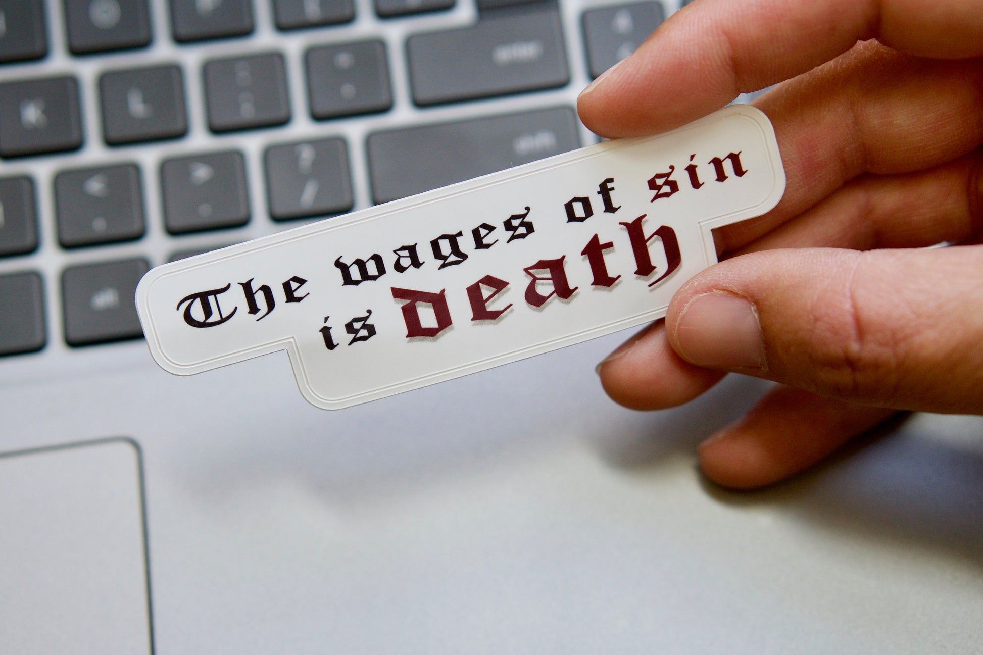 Wages of Sin - Vinyl Sticker - A powerful reminder of the consequences of sin, perfect for laptops, water bottles, and more. Shop now at Sanctus Servo!