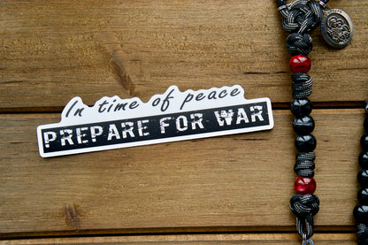 "Si vis pacem, para bellum" - In time of peace, prepare for WAR. This 5" x 1.35" vinyl sticker is the perfect reminder to stay vigilant in our faith and never grow complacent against evil's wicked ways.