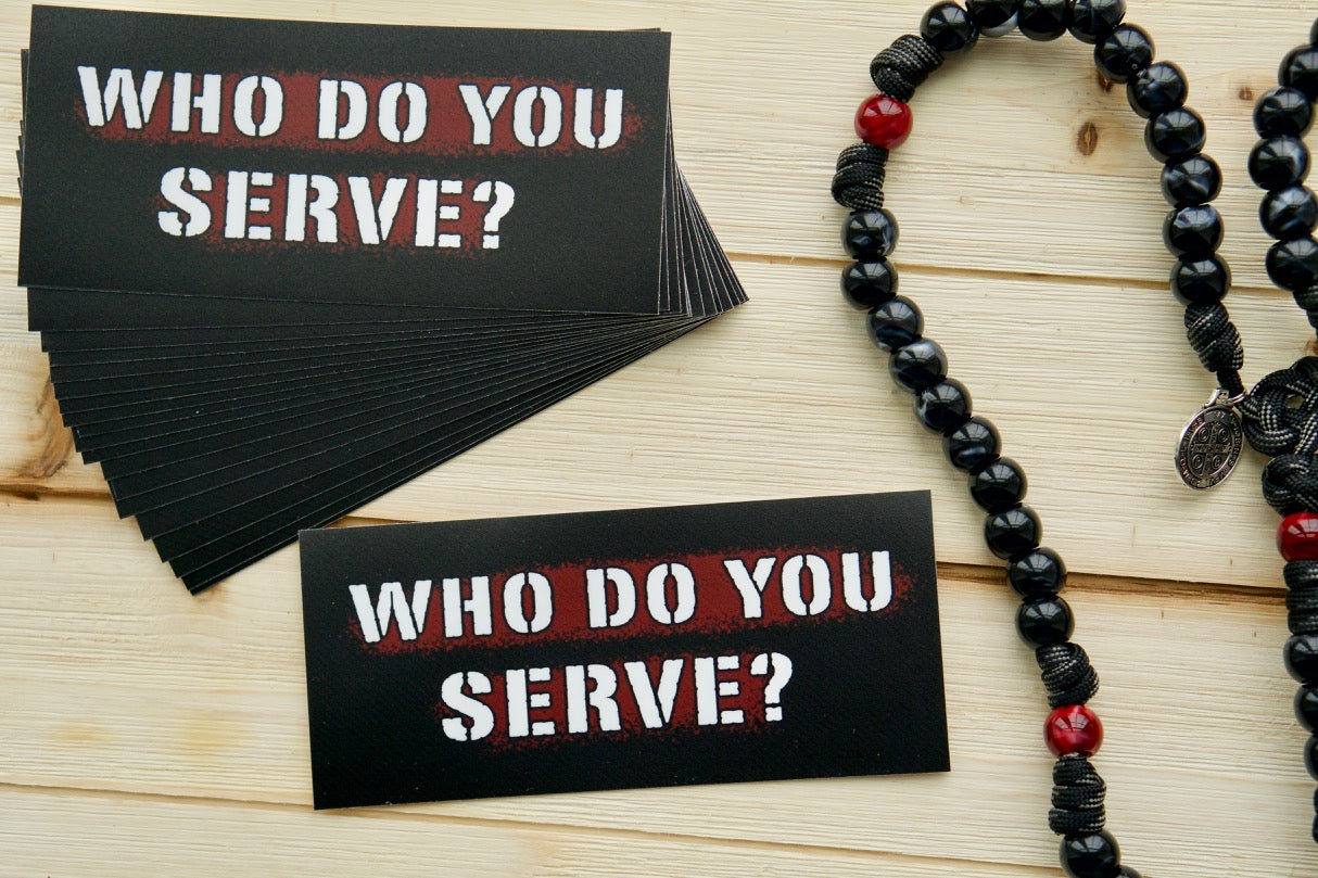 Declare your allegiance with our 'Who Do You Serve?' Vinyl Sticker - an inspiring reminder of the importance of serving God above all else. Perfect for your car, laptop, or any other surface, this premium, waterproof sticker is made to last and make a statement. Spread the faith with Sanctus Servo's durable paracord rosaries and Catholic gifts.
